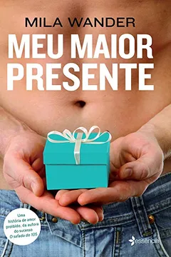 Livro Meu Maior Presente - Resumo, Resenha, PDF, etc.