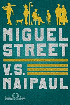 Livro Miguel Street - Resumo, Resenha, PDF, etc.