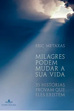 Livro Milagres Podem Mudar a Sua Vida - Resumo, Resenha, PDF, etc.
