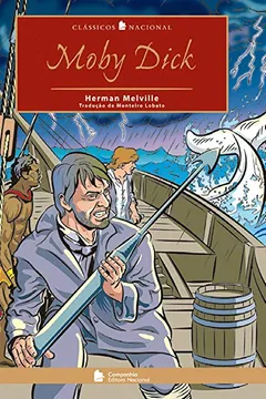Livro Moby Dick - Coleção Clássicos Nacional - Resumo, Resenha, PDF, etc.