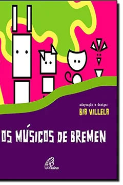 Livro Musicos De Bremen, Os - Resumo, Resenha, PDF, etc.