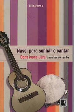 Livro Nasci Para Sonhar E Cantar - Resumo, Resenha, PDF, etc.