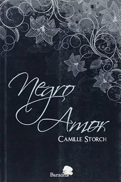 Livro Negro Amor - Resumo, Resenha, PDF, etc.