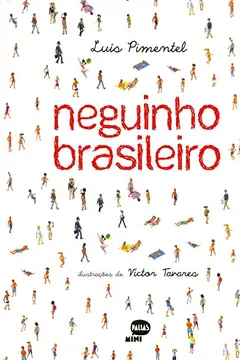 Livro Neguinho Brasileiro - Resumo, Resenha, PDF, etc.