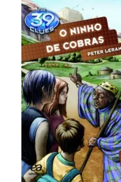 Livro Ninho de Cobras - Volume 7. Coleção The 39 Clues - Resumo, Resenha, PDF, etc.