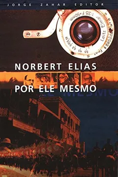 Livro Norbert Elias Por Ele Mesmo - Resumo, Resenha, PDF, etc.