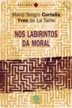 Livro Nos Labirintos da Moral - Resumo, Resenha, PDF, etc.