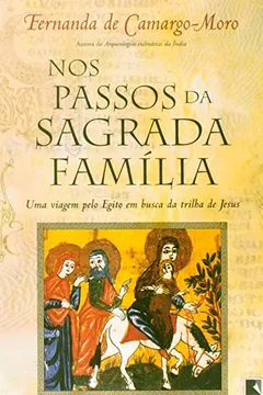 Livro Nos Passos Da Sagrada Família - Resumo, Resenha, PDF, etc.