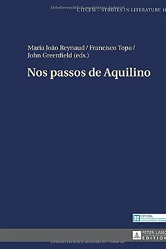 Livro Nos Passos de Aquilino - Resumo, Resenha, PDF, etc.