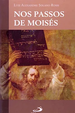 Livro Nos Passos De Moises - Resumo, Resenha, PDF, etc.