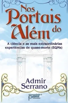 Livro Nos Portais Do Alem - Resumo, Resenha, PDF, etc.