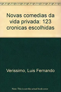 Livro Novas Comedias Da Vida Privada: 123 Cronicas Escolhidas (Portuguese Edition) - Resumo, Resenha, PDF, etc.