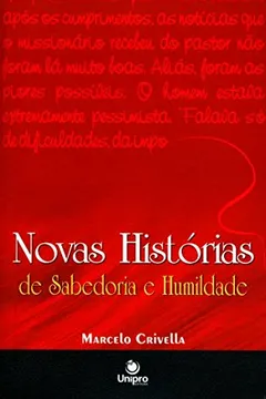 Livro Novas Histórias de Sabedoria e Humildade - Resumo, Resenha, PDF, etc.