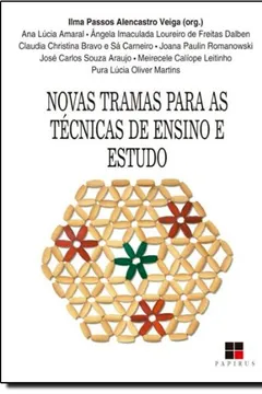 Livro Novas Tramas Para as Técnicas de Ensino e Estudo - Resumo, Resenha, PDF, etc.