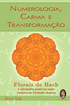 Livro Numerologia Carma e Transformação - Resumo, Resenha, PDF, etc.