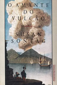 Livro O Amante do Vulcão - Resumo, Resenha, PDF, etc.