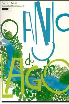 Livro O Anjo Do Lago - Resumo, Resenha, PDF, etc.