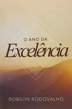 Livro O ano da excelência - Resumo, Resenha, PDF, etc.