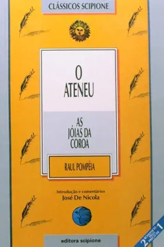 Livro O Ateneu. As Joias da Coroa - Resumo, Resenha, PDF, etc.