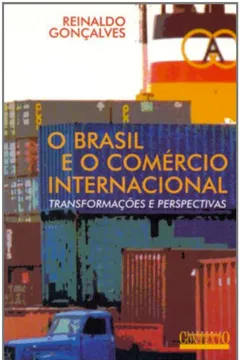 Livro O Brasil E O Comercio Internacional - Resumo, Resenha, PDF, etc.