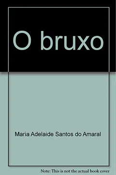Livro O Bruxo (Portuguese Edition) - Resumo, Resenha, PDF, etc.