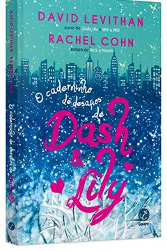 Livro O Caderninho de Desafios de Dash & Lily - Resumo, Resenha, PDF, etc.