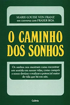 Livro O Caminho dos Sonhos - Resumo, Resenha, PDF, etc.