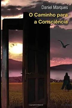 Livro O Caminho Para a Consciencia - Resumo, Resenha, PDF, etc.