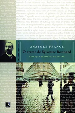 Livro O Crime De Sylvestre Bonnard - Resumo, Resenha, PDF, etc.