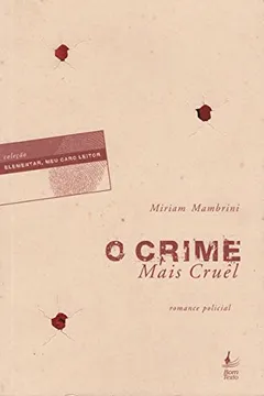 Livro O Crime Mais Cruel - Resumo, Resenha, PDF, etc.