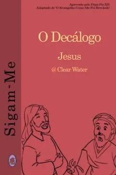 Livro O Decalogo - Resumo, Resenha, PDF, etc.