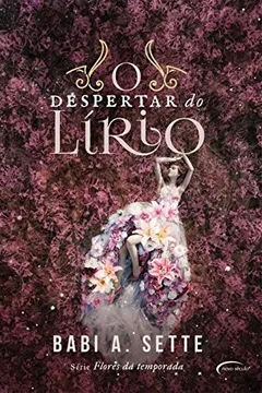 Livro O DESPERTAR DO LÍRIO - Resumo, Resenha, PDF, etc.