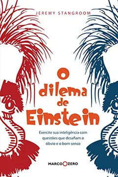 Livro O Dilema de Einstein - Resumo, Resenha, PDF, etc.