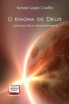 Livro O Enigma de Deus - Resumo, Resenha, PDF, etc.