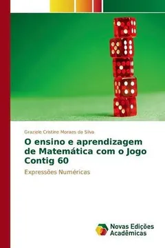 Livro O Ensino E Aprendizagem de Matematica Com O Jogo Contig 60 - Resumo, Resenha, PDF, etc.
