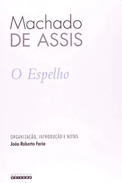 Livro O Espelho - Resumo, Resenha, PDF, etc.
