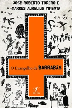 Livro O Evangelho De Barrabás - Resumo, Resenha, PDF, etc.