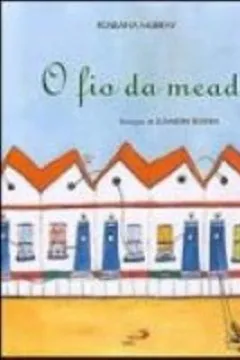 Livro O Fio Da Meada - Resumo, Resenha, PDF, etc.