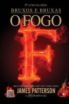 Livro O Fogo - Volume 3 - Resumo, Resenha, PDF, etc.