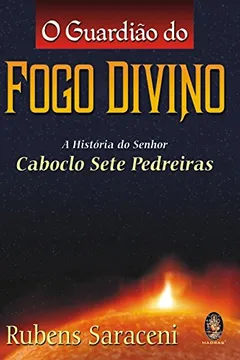 Livro O Guardião do Fogo Divino - Resumo, Resenha, PDF, etc.