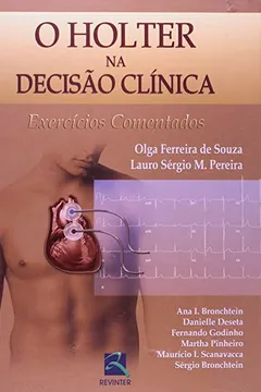 Livro O Holter Na Decisão Clinica - Resumo, Resenha, PDF, etc.