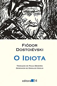 Livro O Idiota - Resumo, Resenha, PDF, etc.