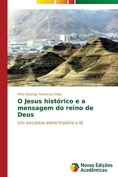 Livro O Jesus Historico E a Mensagem Do Reino de Deus - Resumo, Resenha, PDF, etc.