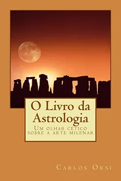 Livro O Livro Da Astrologia - Resumo, Resenha, PDF, etc.
