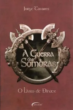 Livro O Livro De Dinaer. A Guerra Das Sombras - Volume 1 - Resumo, Resenha, PDF, etc.