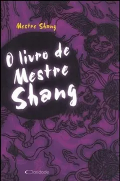 Livro O Livro Do Mestre Shang - Resumo, Resenha, PDF, etc.