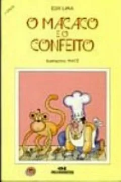 Livro O Macaco E O Confeito - Resumo, Resenha, PDF, etc.