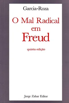 Livro O Mal Radical Em Freud - Resumo, Resenha, PDF, etc.
