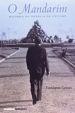 Livro O Mandarim. História da Infância da Unicamp - Resumo, Resenha, PDF, etc.