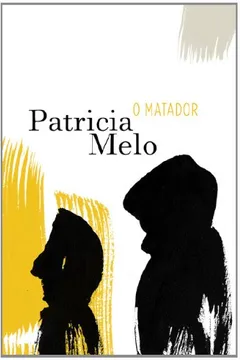 Livro O Matador - Resumo, Resenha, PDF, etc.